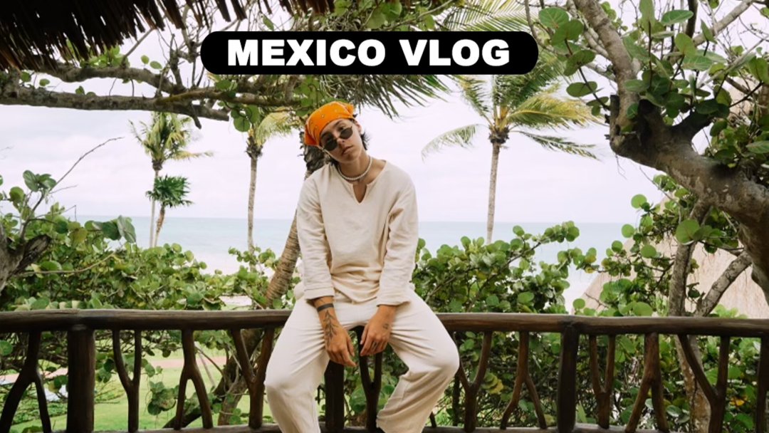 Mexico Vlog