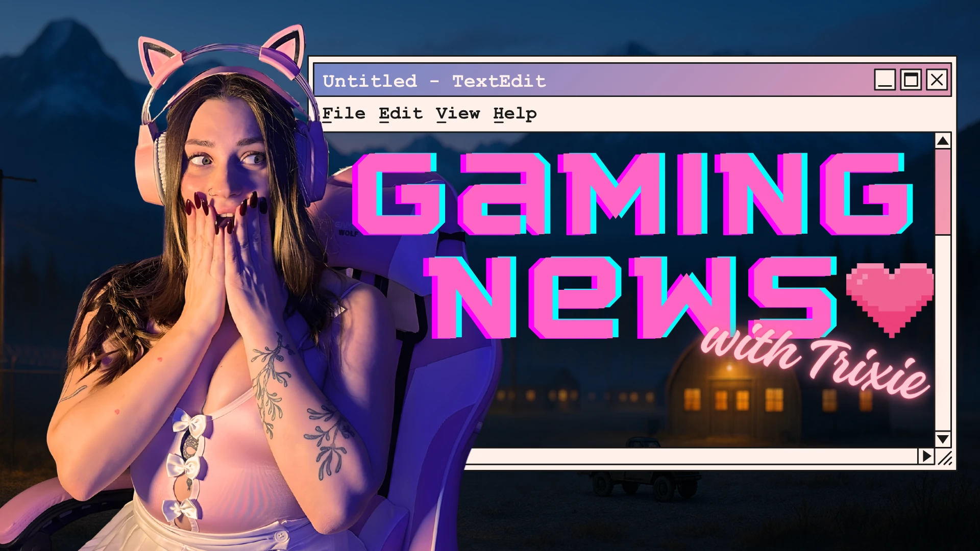 Episode 20: Gaming News with Trixie