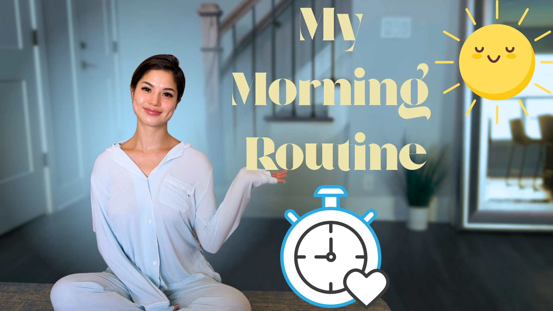 My Morning Routine!