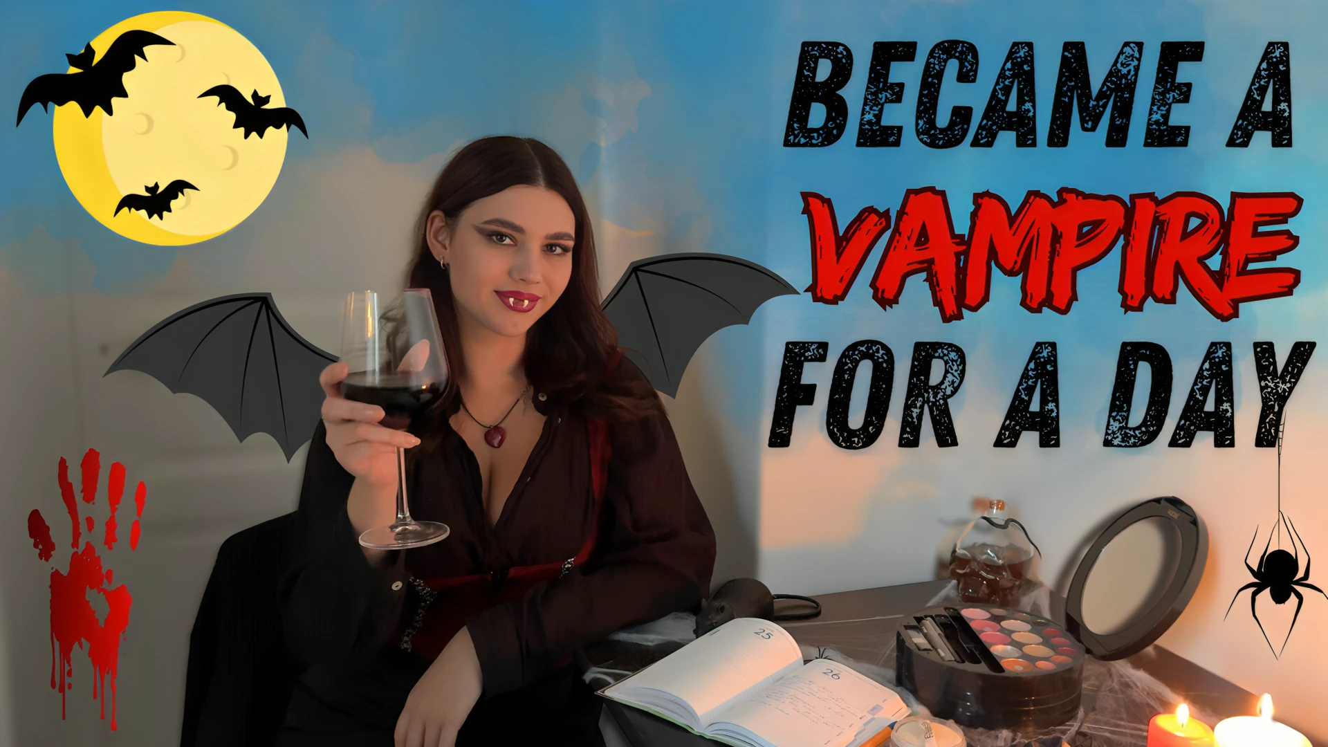 Became A Vampire for the Day!