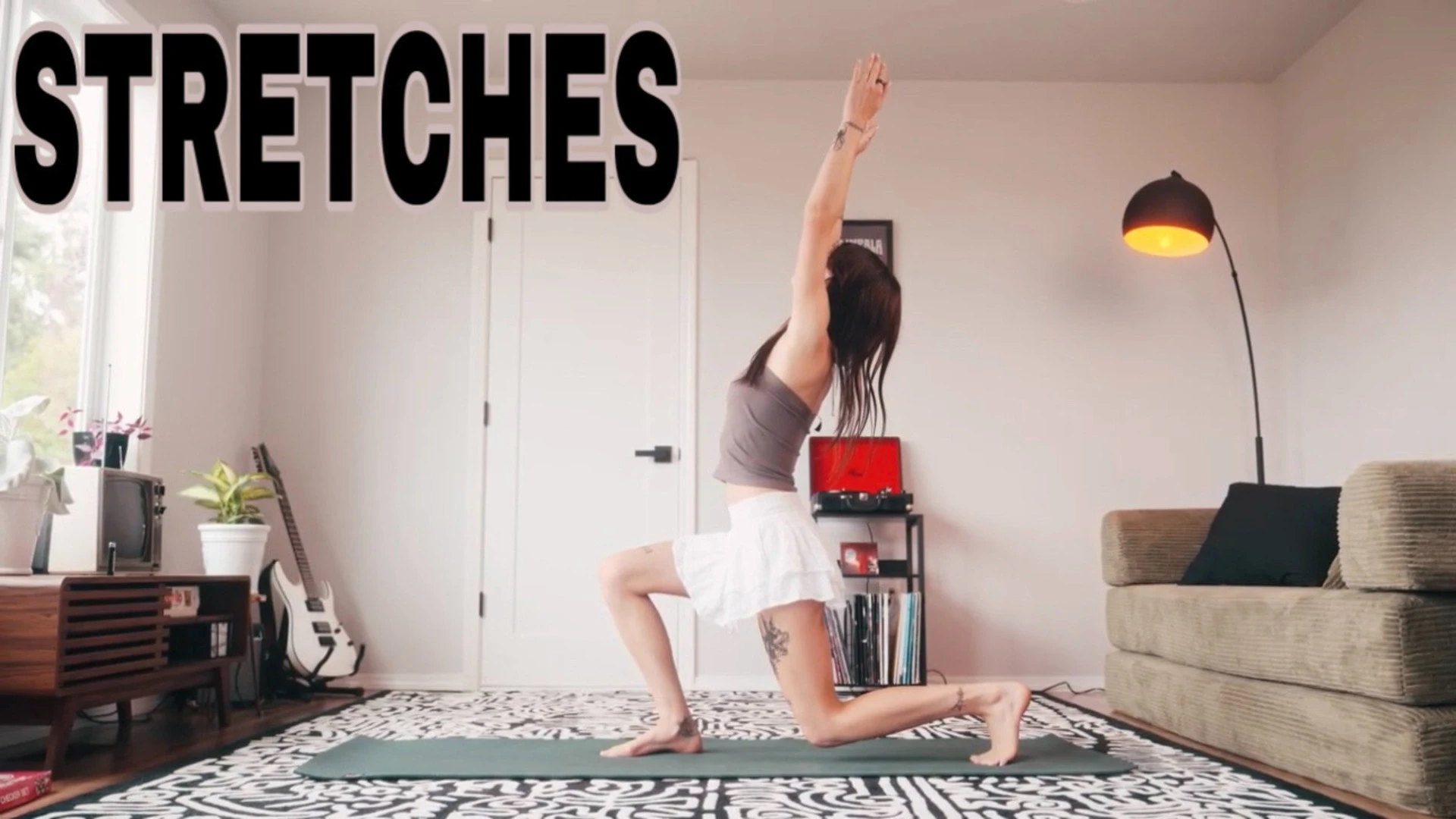 Stretches