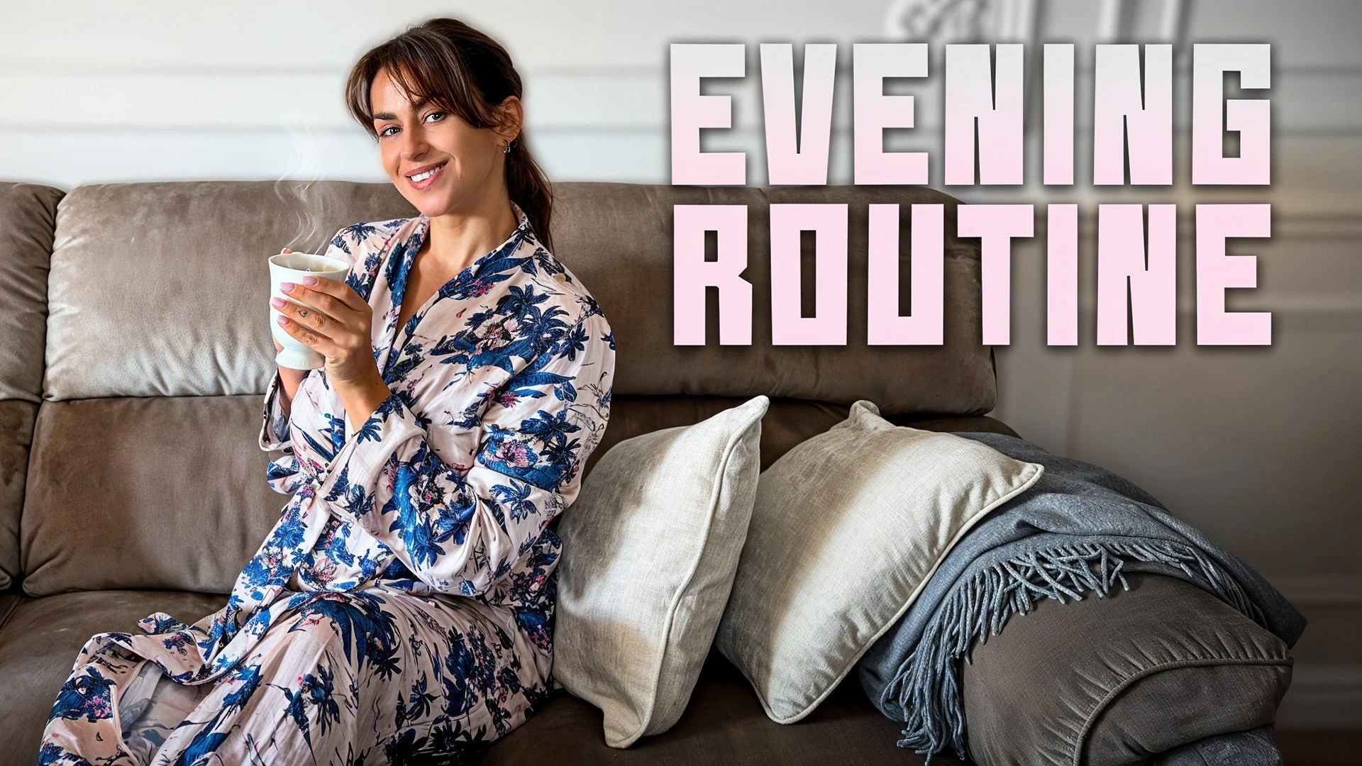 Evening Routine