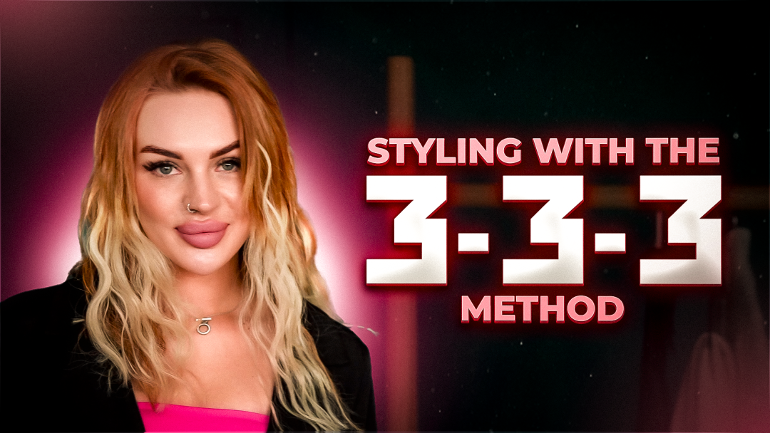 Styling with the 3-3-3 Method