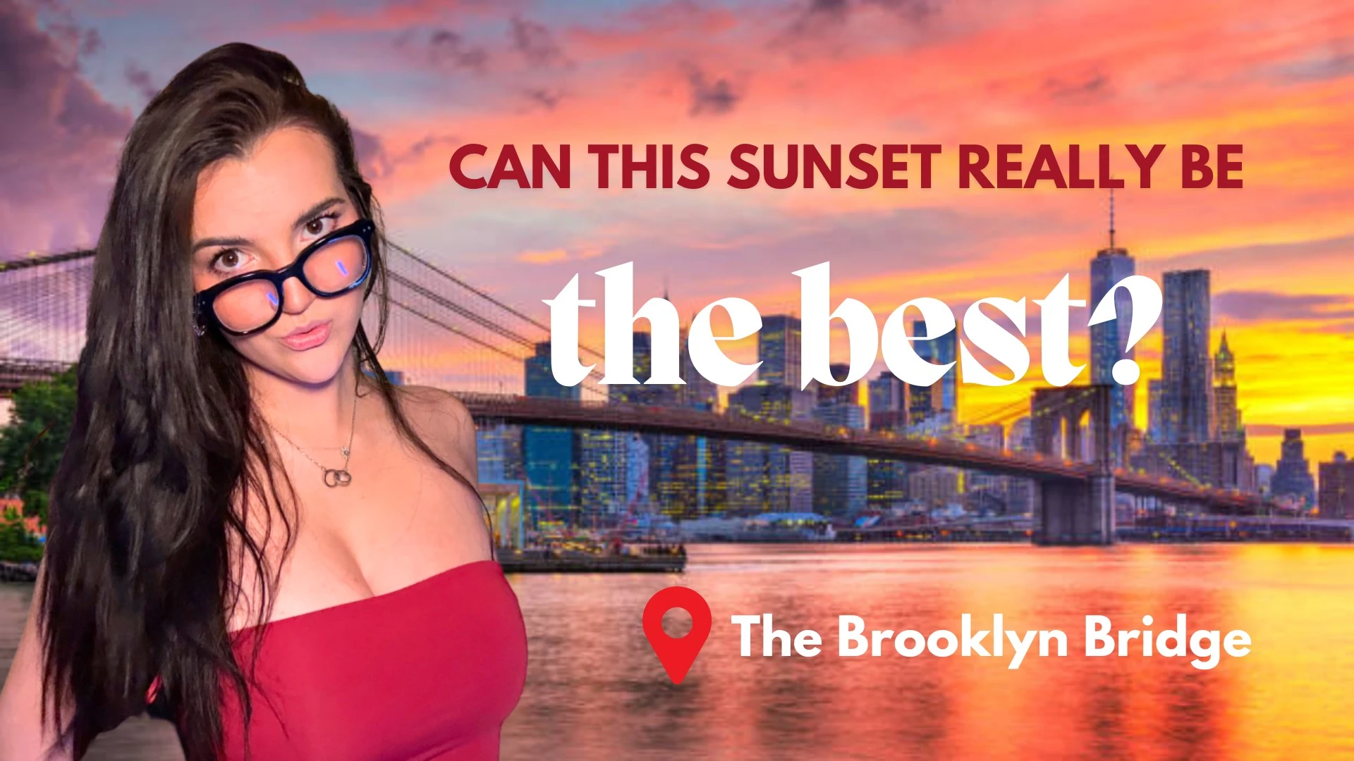 Brooklyn Bridge Sunsets & Untold Stories