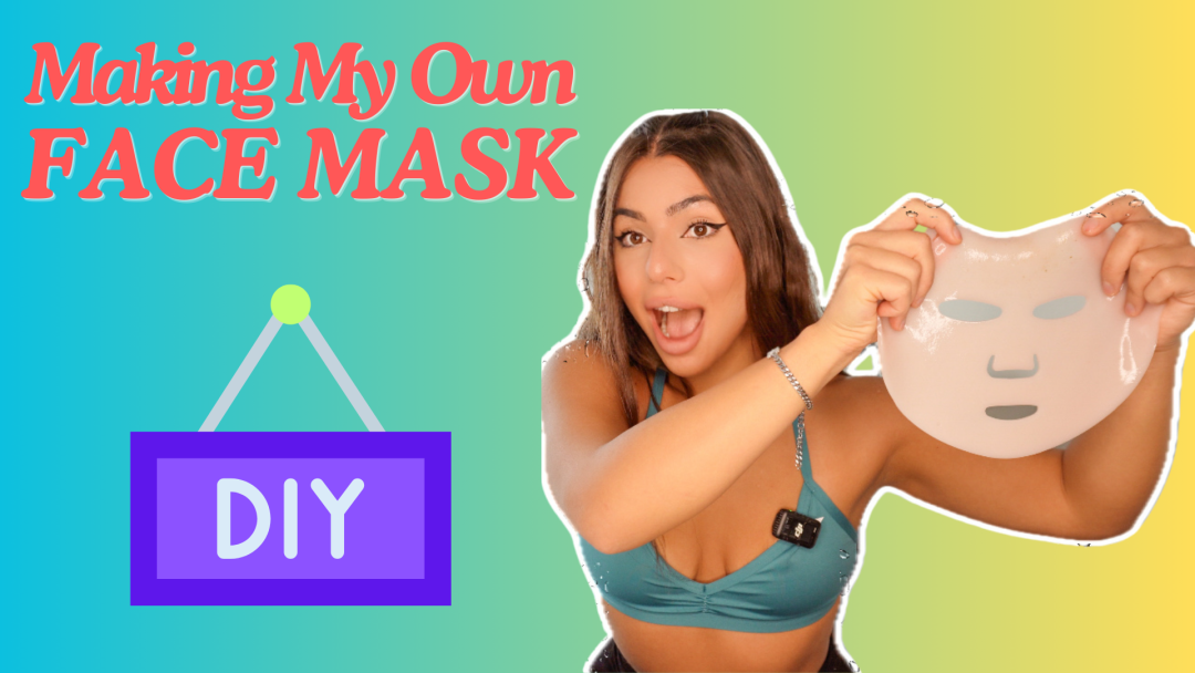 Making My Own Face Mask!