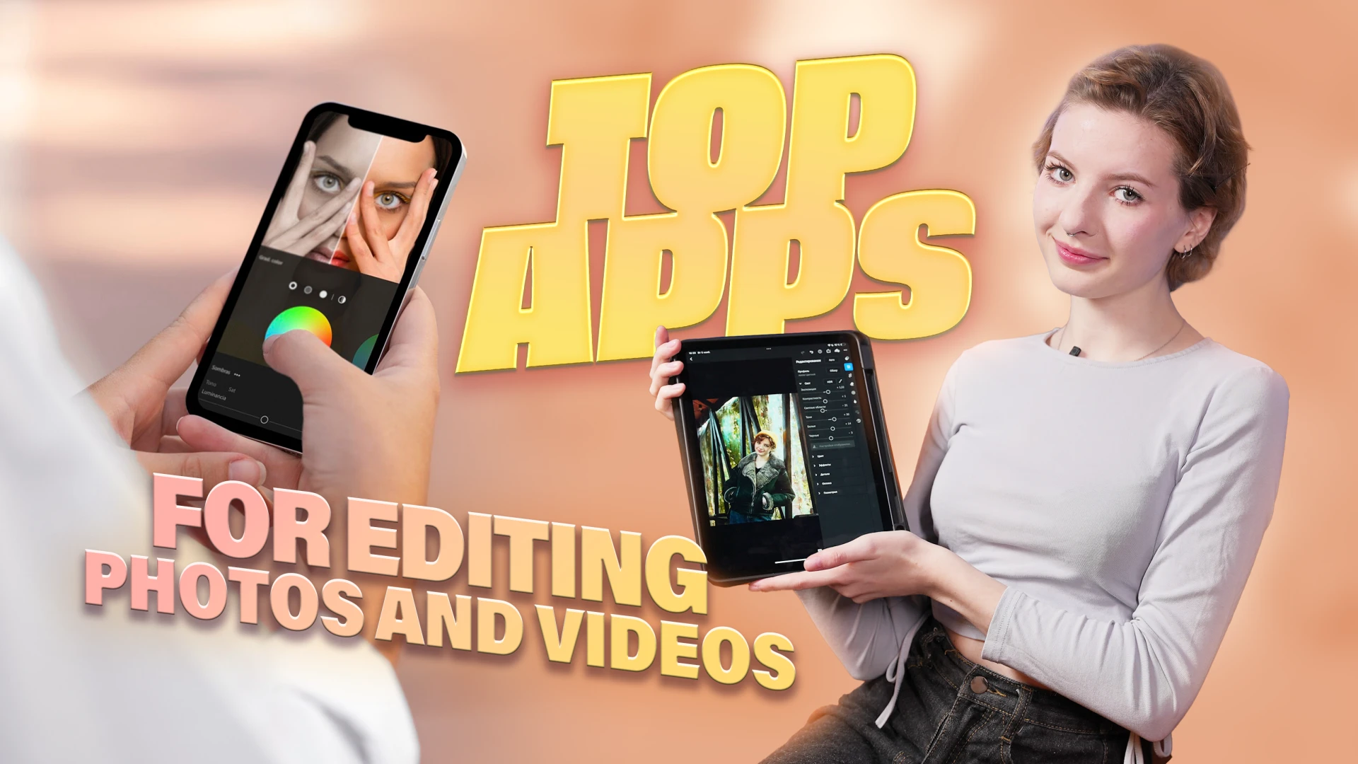Best Apps For Photo and Video Editing