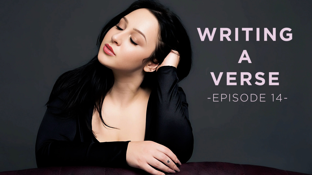 Writing a Verse with Rachel Angel