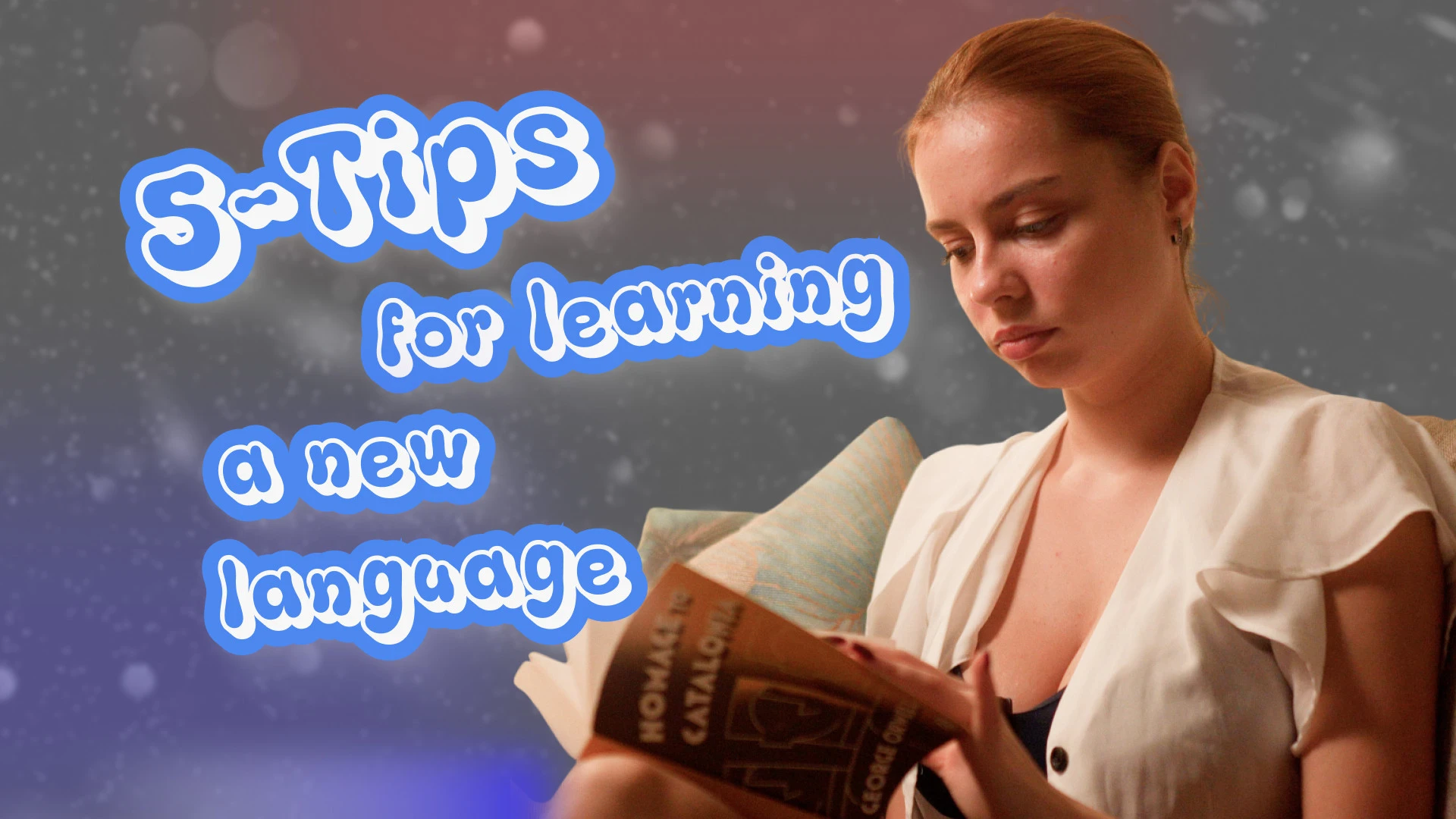 Five Tips for Learning a New Language