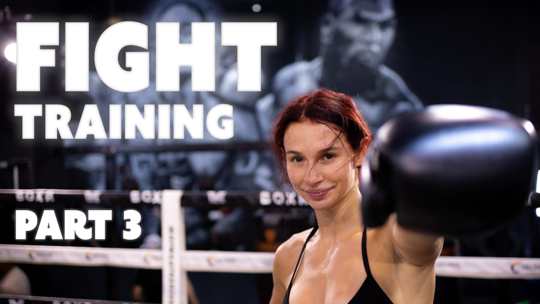 Kickboxing Fight Prep: Part III