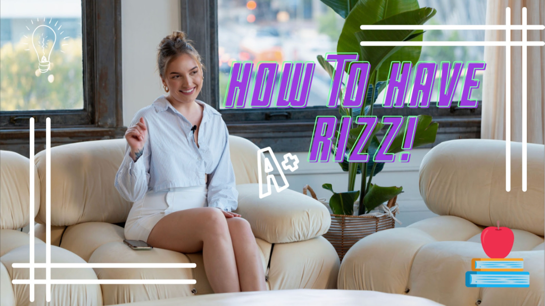 How to Have Rizz