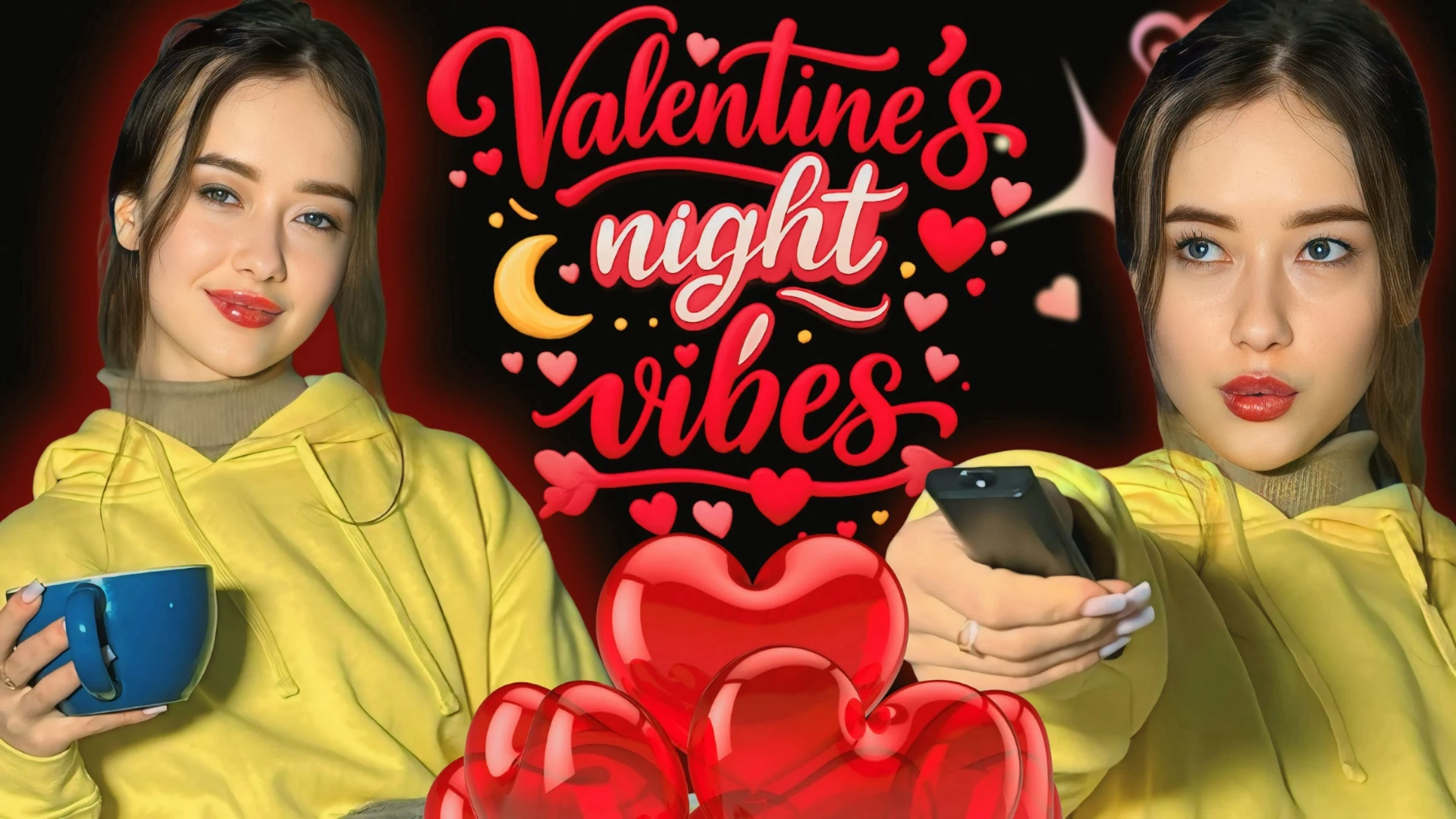 Valentine’s Night Vibes