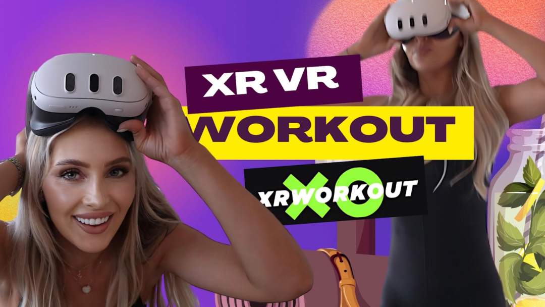 XR VR Workout