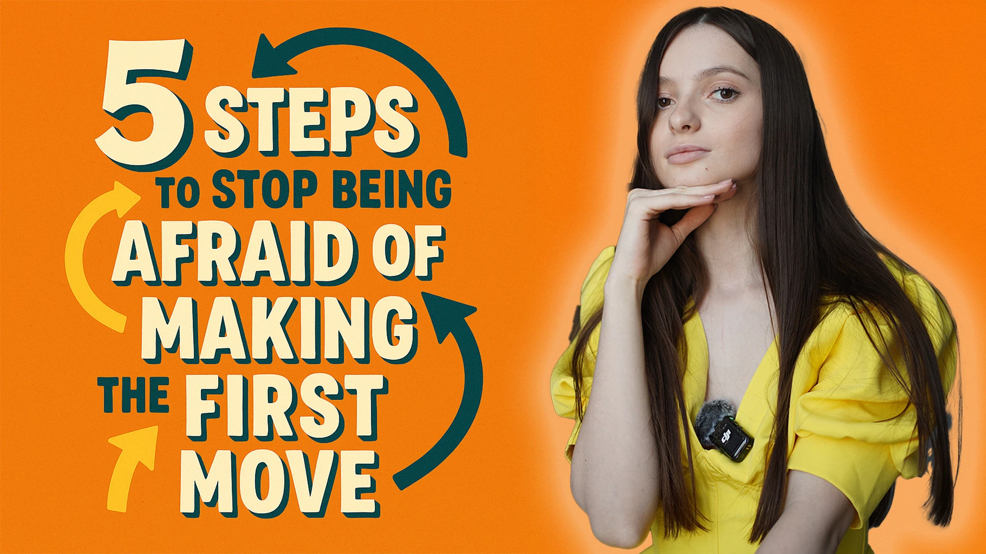5 Ways to Stop Fearing the First Move