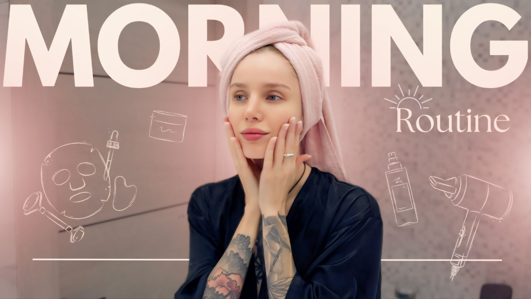 My Morning Routine: How I Start My Day