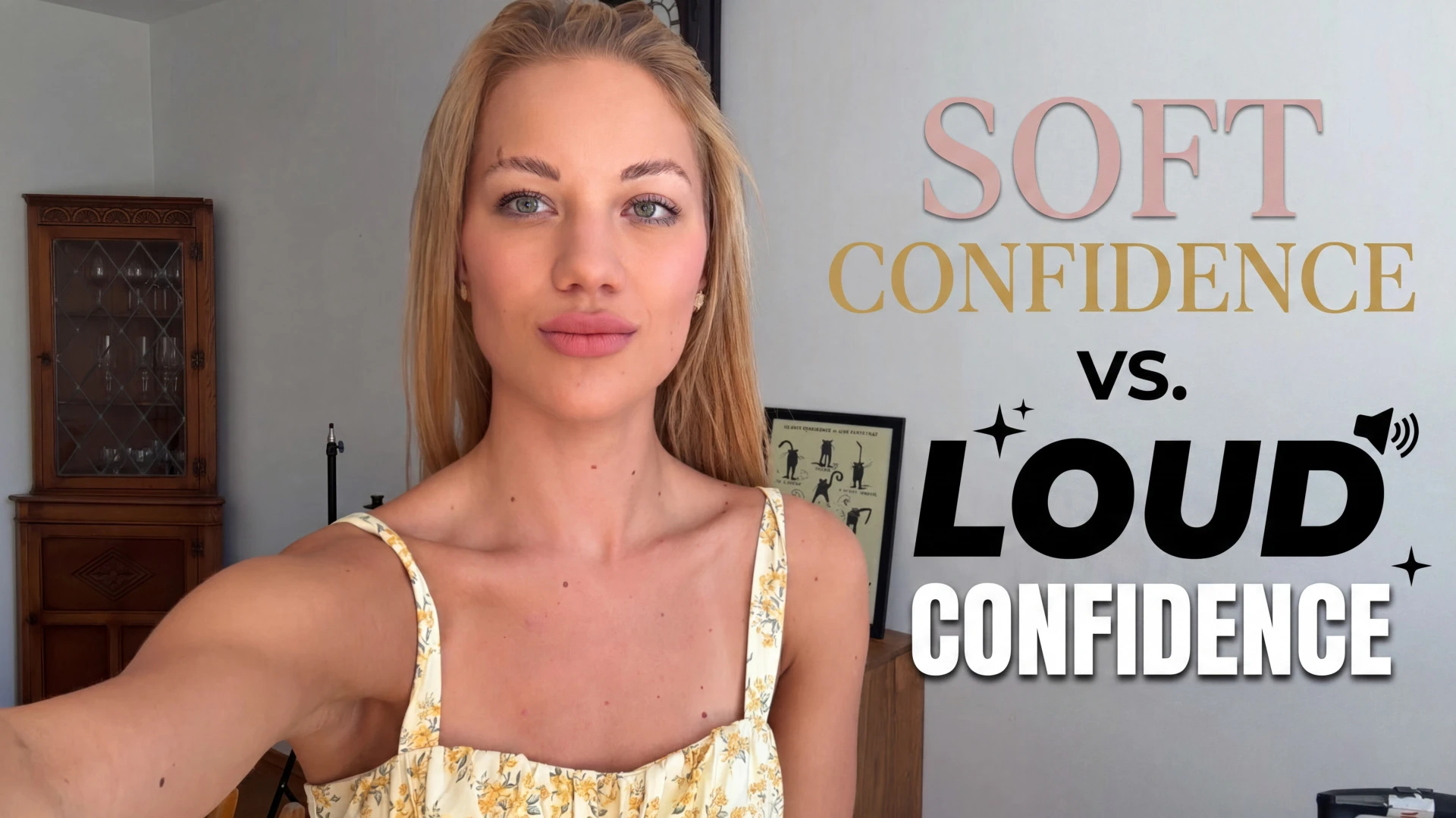 Soft Confidence Vs. Loud Confidence