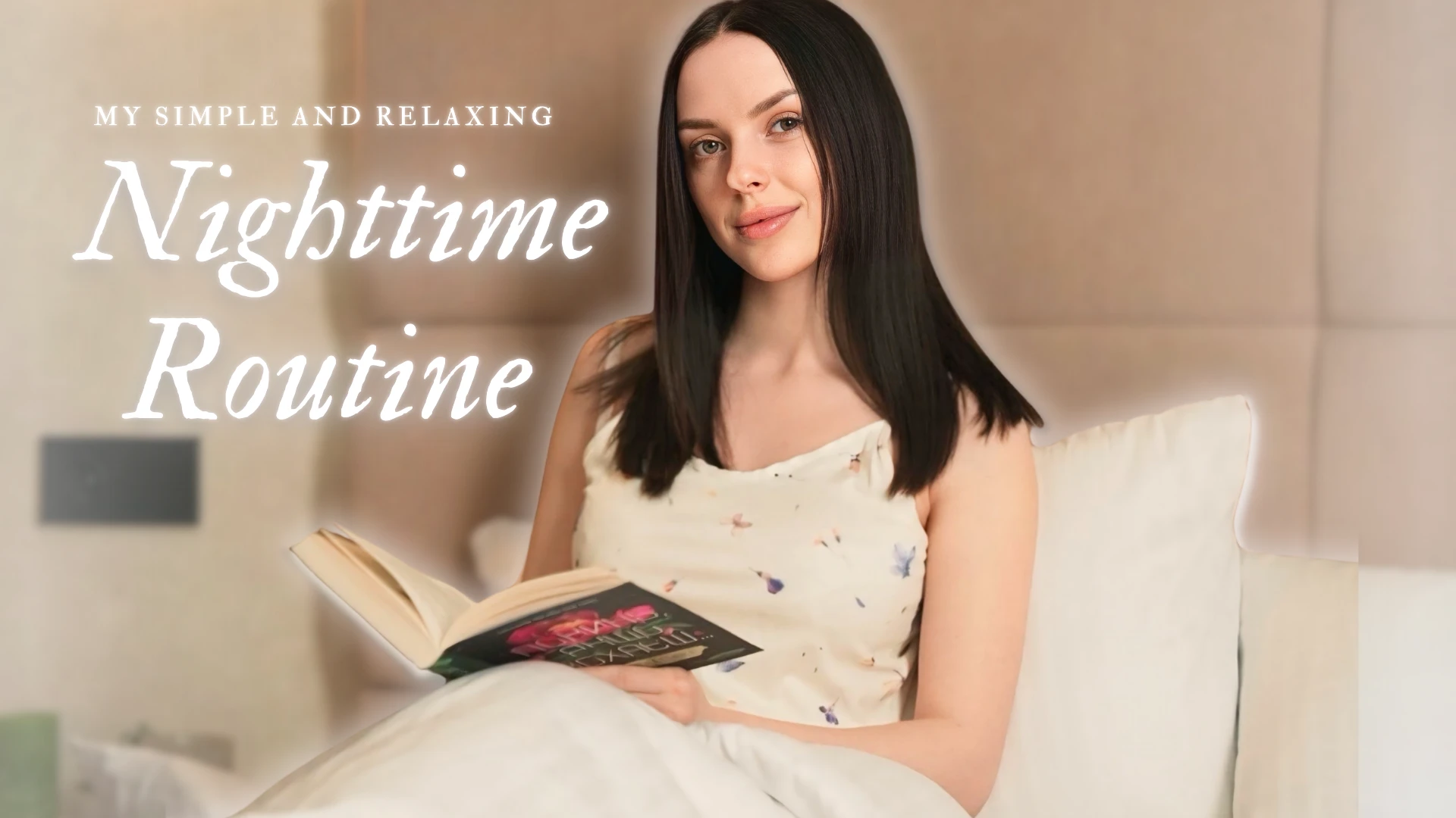 My Simple and Relaxing Nighttime Routine