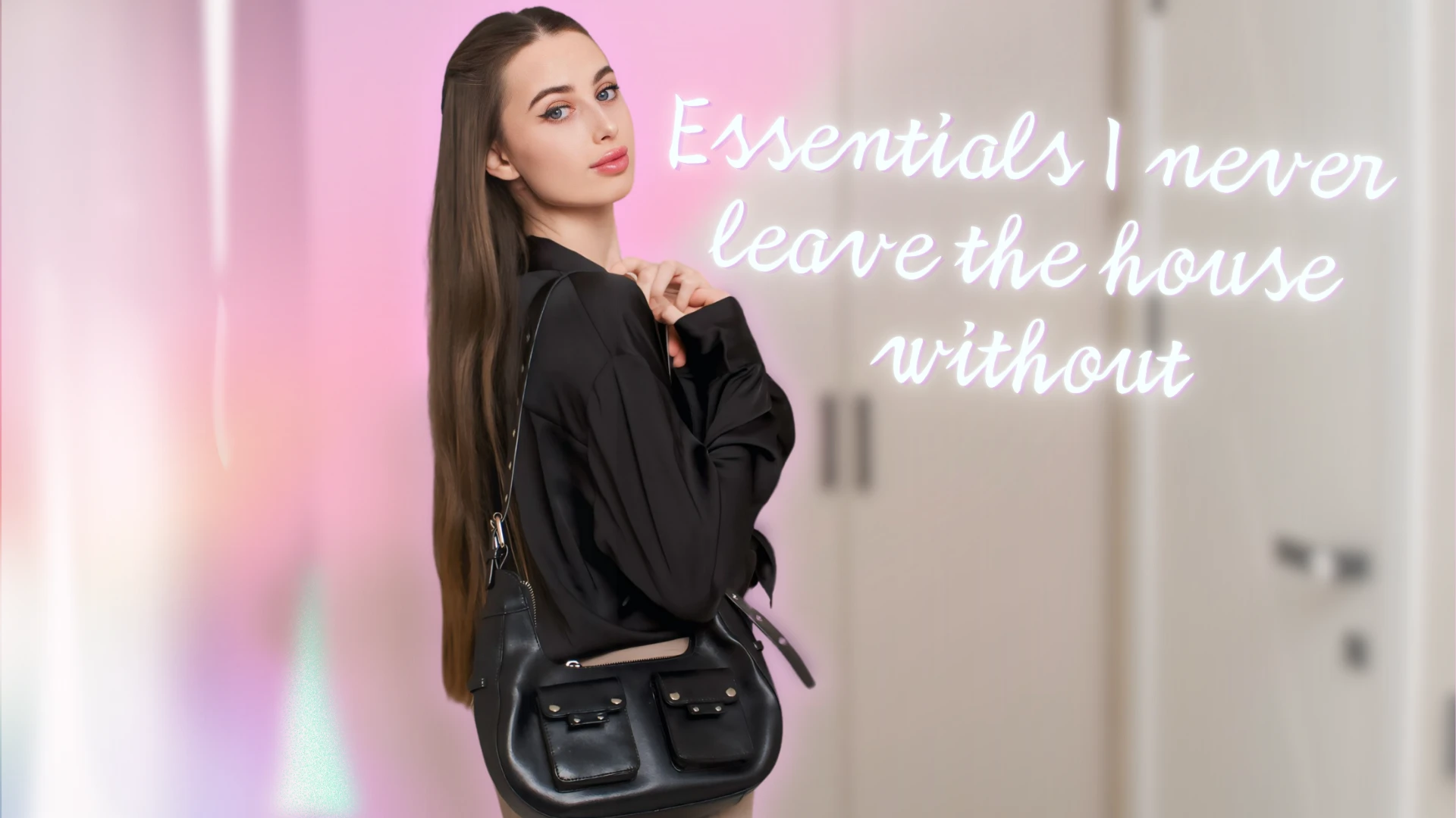 Things I Never Leave Home Without