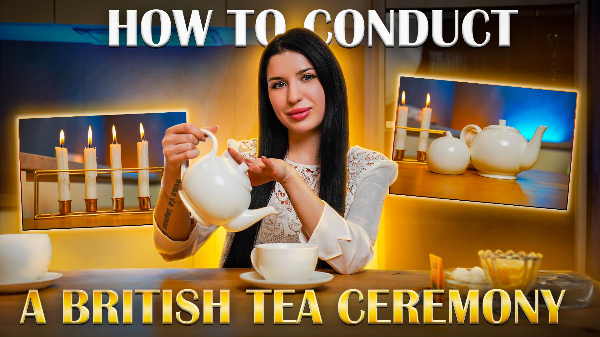 How to Conduct a British Tea Ceremony