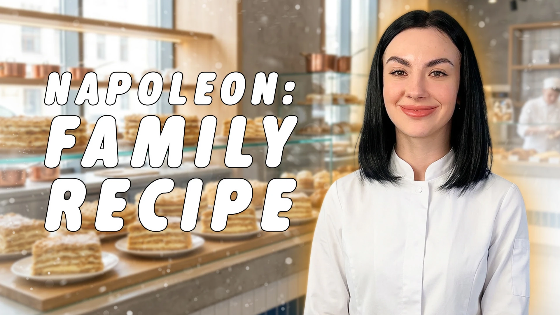 Napoleon: Family Recipe