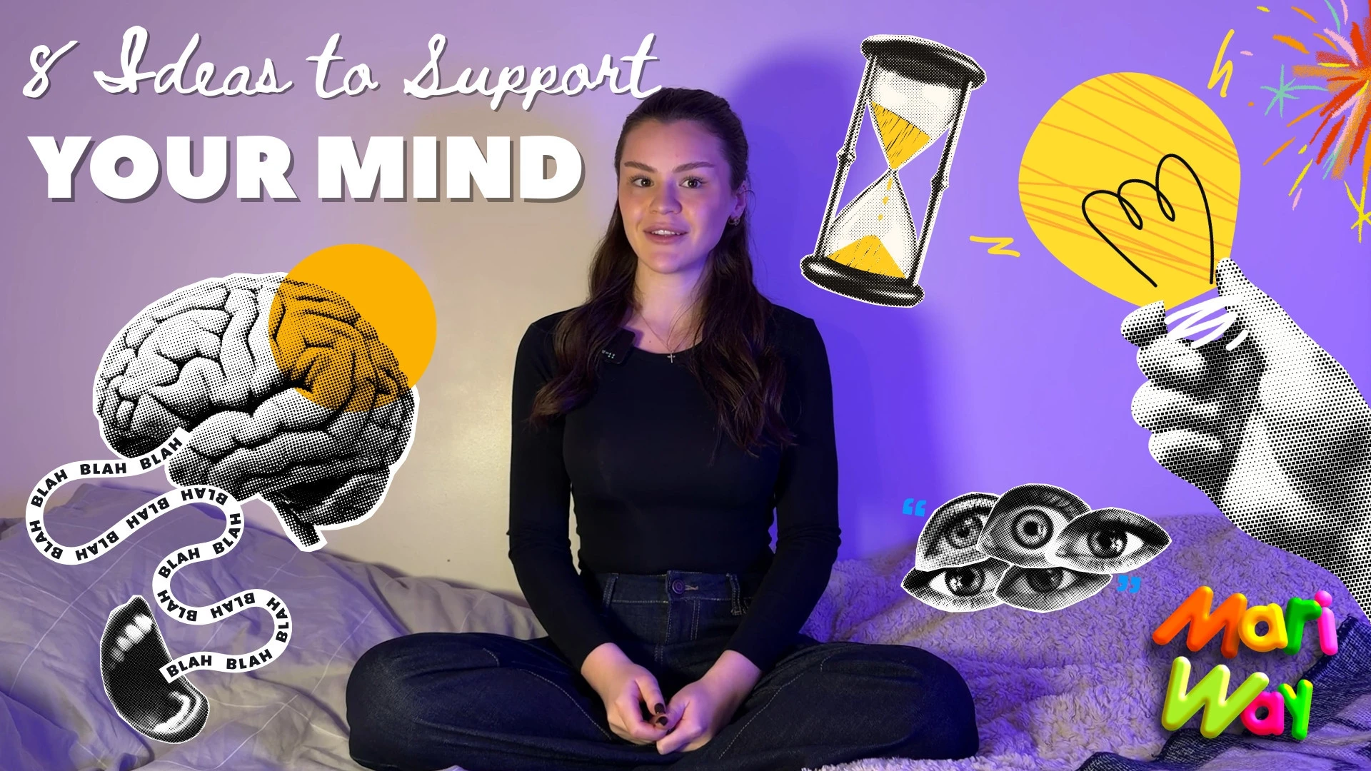 8 Ideas to Support Your Mind