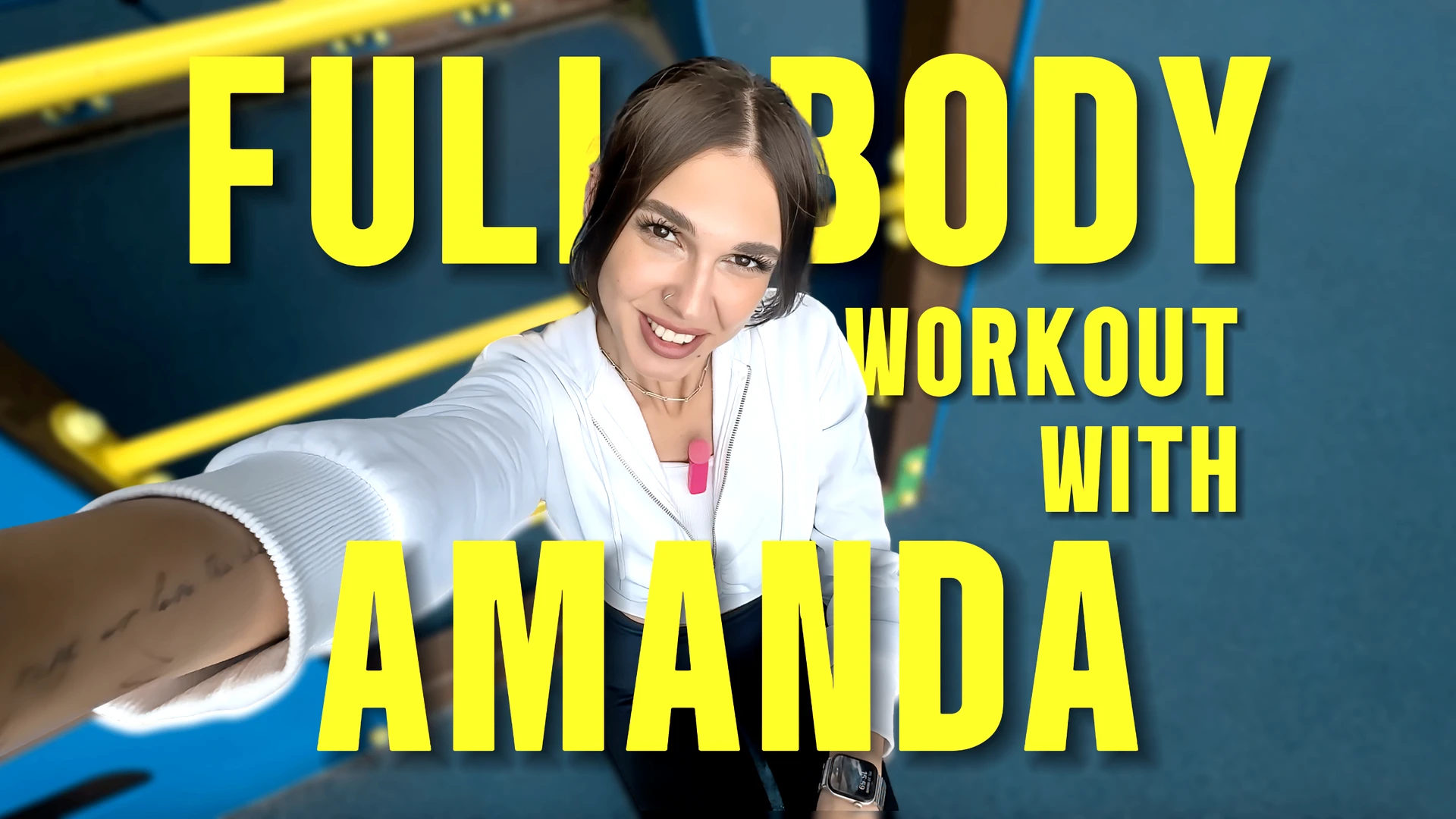 Full Body Workout with Amanda