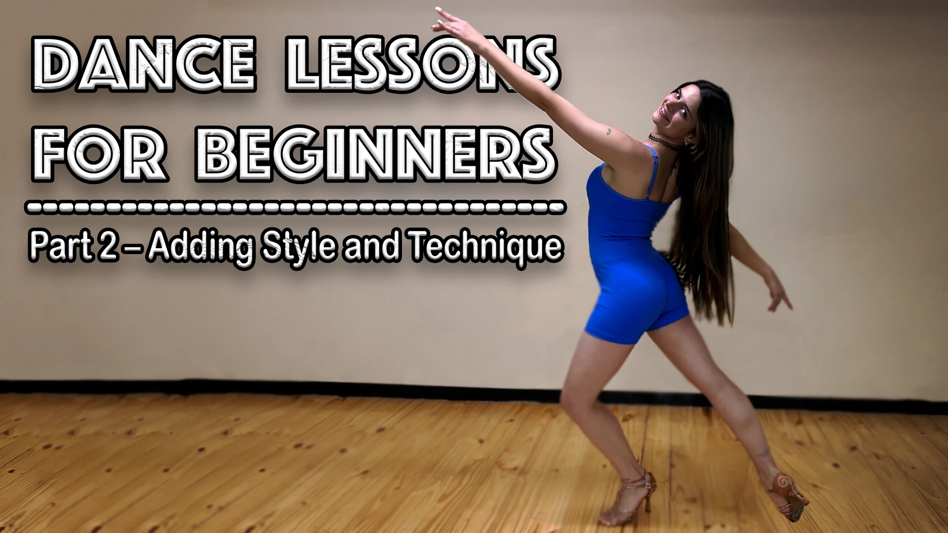 Dance Lessons for Beginners: Part 2