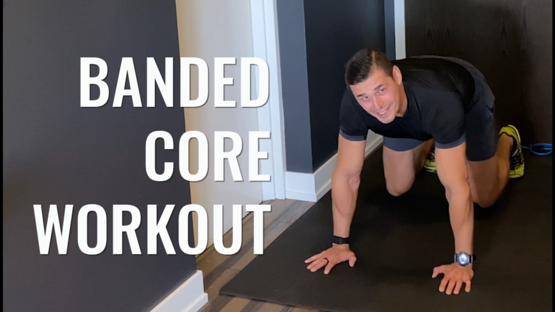 Banded Core Workout