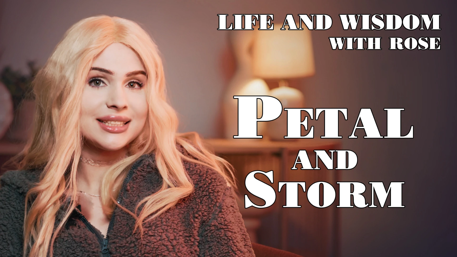 Petal and Storm