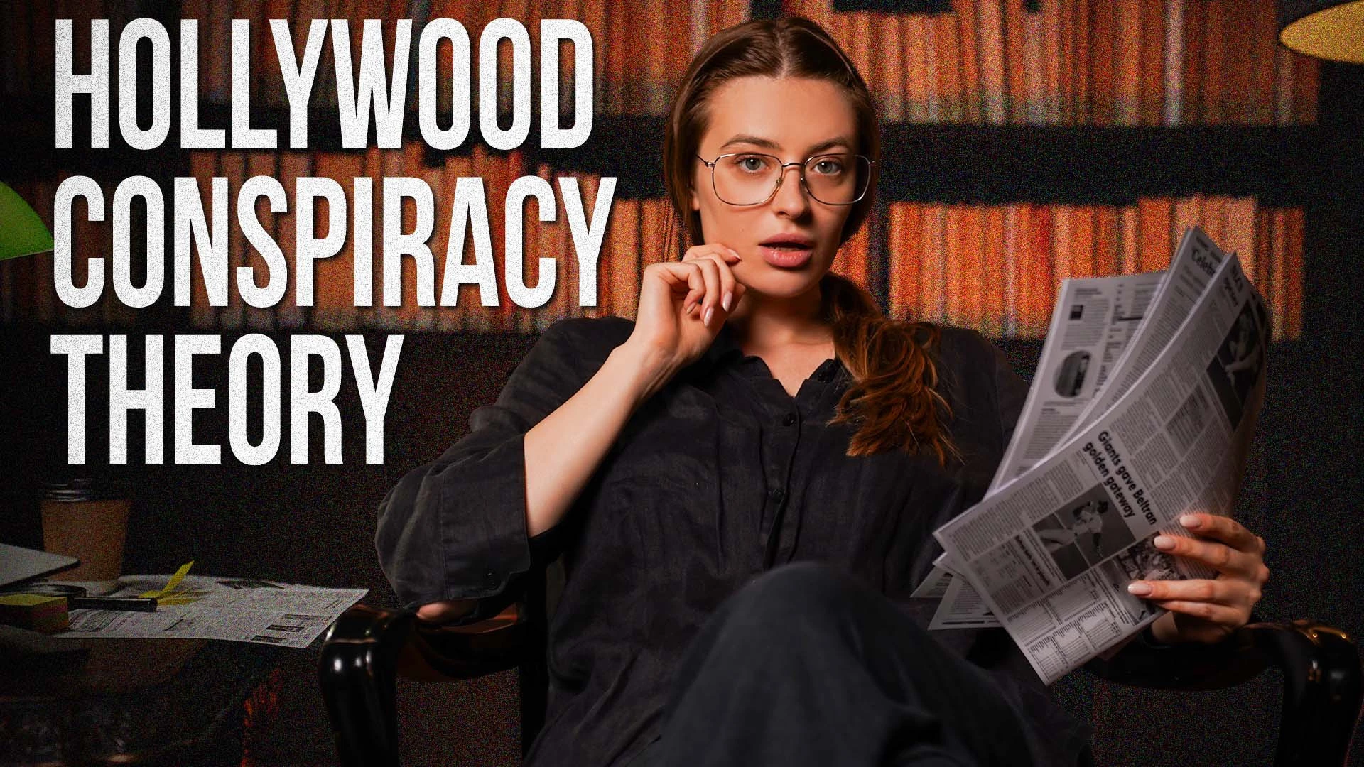 Hollywood Conspiracy Theory