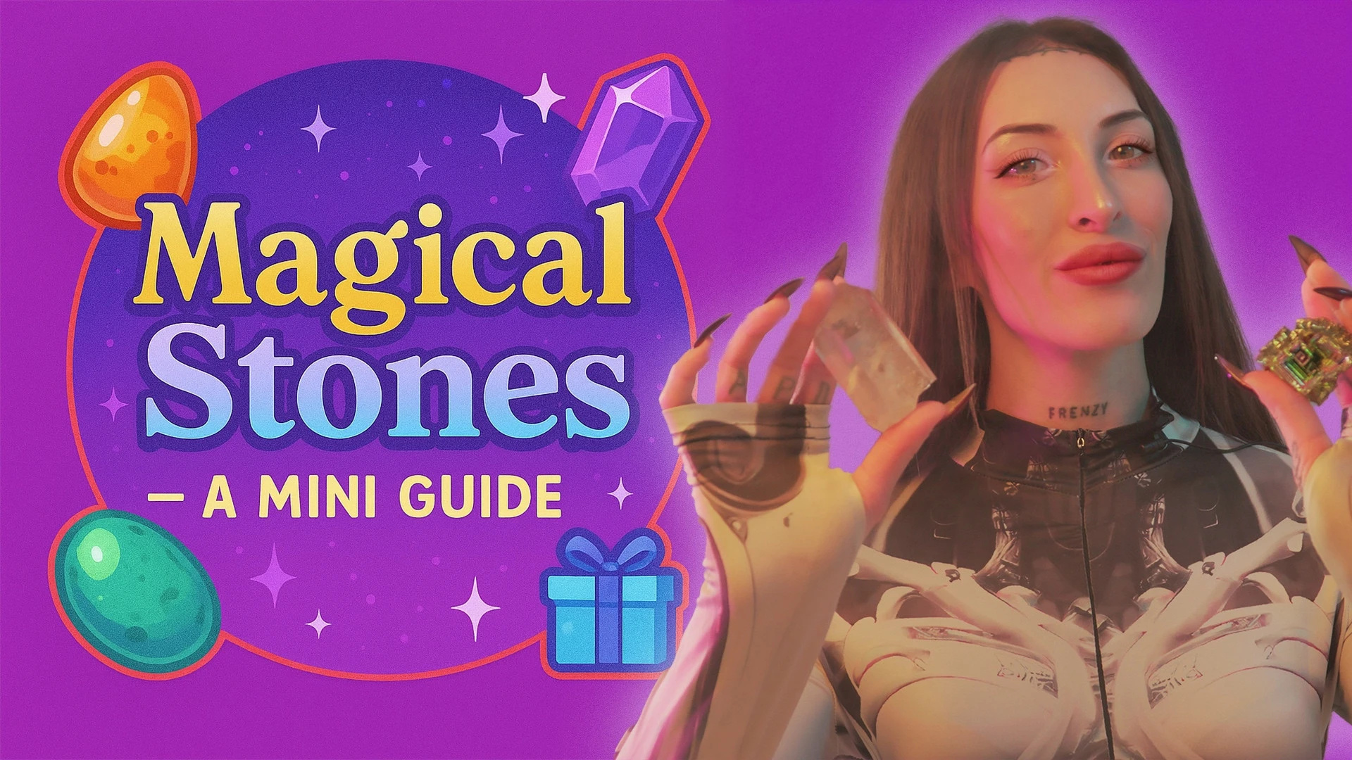 Magical Stones — A Mini Guide