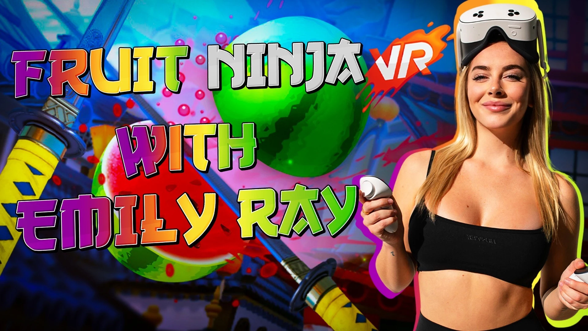 Episode 4: Emily Ray Plays Fruit Ninja
